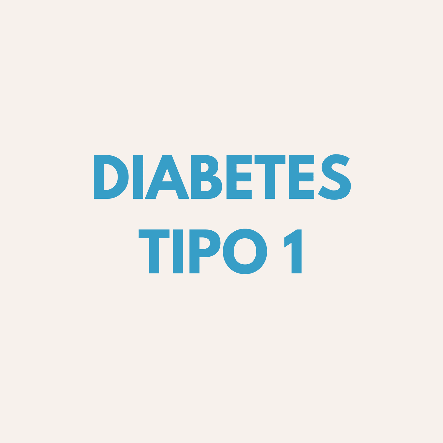 DIABETES TIPO 1